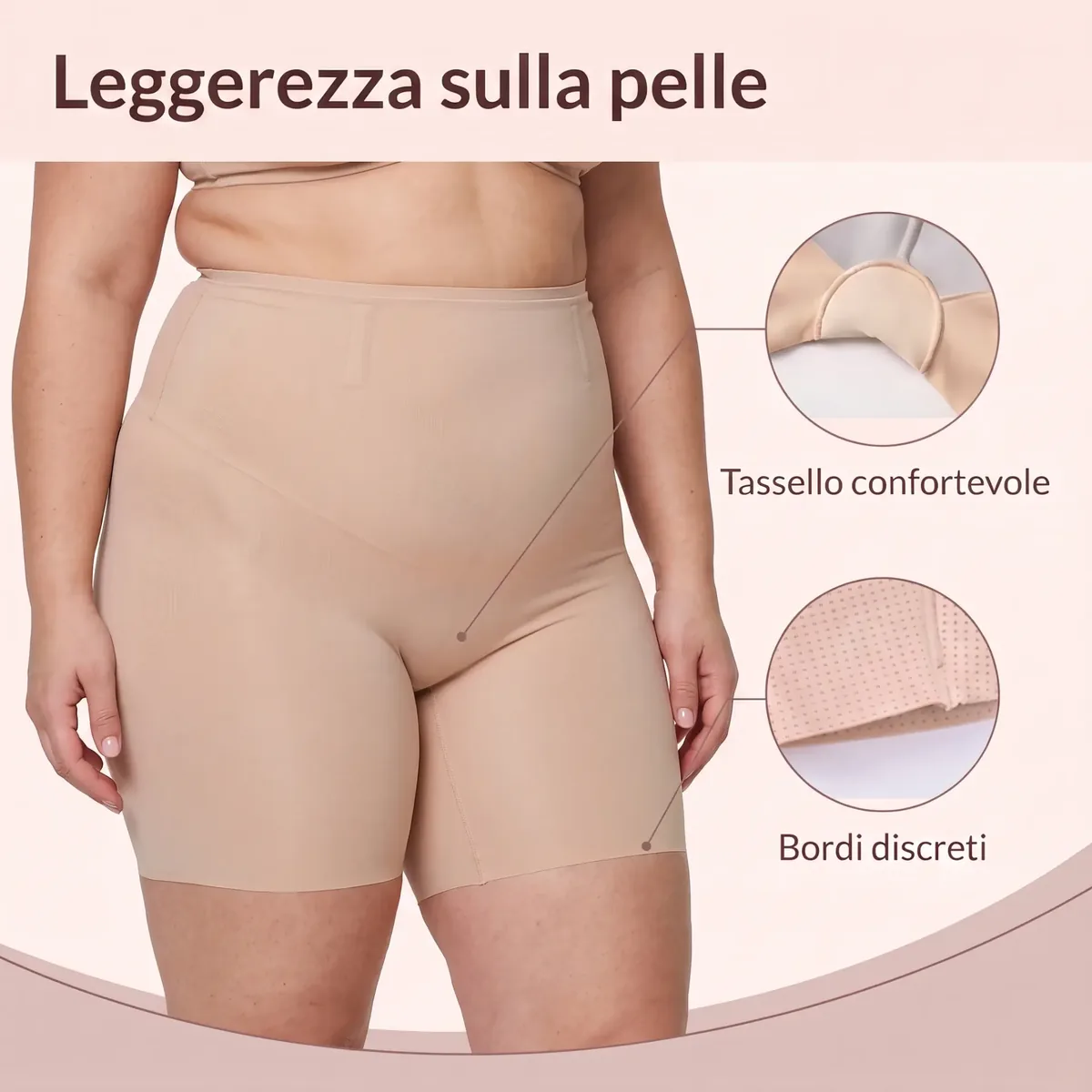 Infografica Linea Beige: busto e bacino con due dettagli circolari etichettati Leggerezza sulla pelle, Tassello confortevole, Bordi discreti
